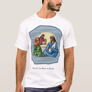 Mary en Martha T-shirt
