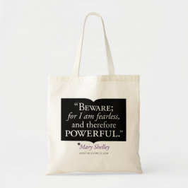 Mary Shelley Quote Budget Tas