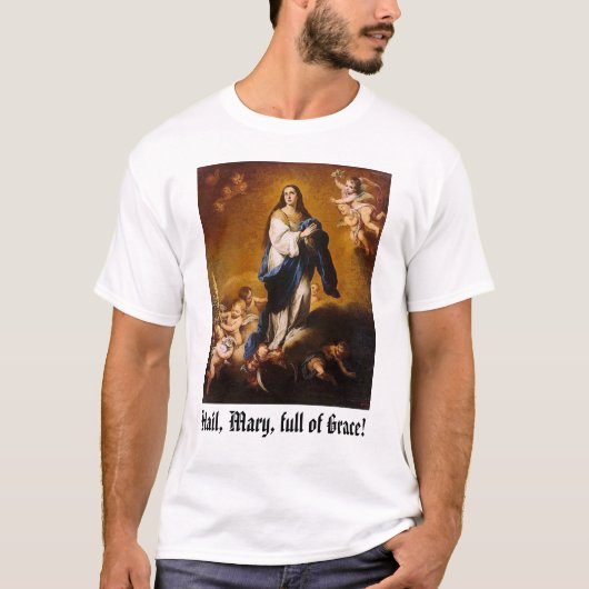 Mary, vol Grace. T-shirt (Voorkant)