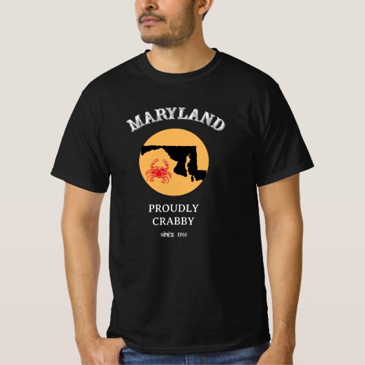 Maryland Proudly Crabby Since 1788 T-Shirt (Devant)