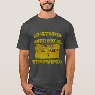 Maryland State Police 1 T-shirt