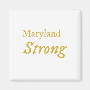Maryland Strong Magneet