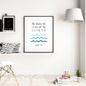 Más Poderoso Que Las Olas Del Mar, Salmos 93:4 Poster