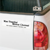 Mas Tequila Menos Chones Bumpersticker (Op Truck)