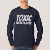 MASCULINITÉ TOXIQUE PAPA T-SHIRTS (Devant)