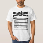 Mashed Potatoe Nutrition Facts 2021 Thanksgiving N T-shirt (Voorkant)