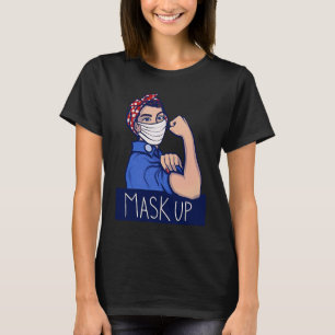 Masker omhoog Blijf veilig Rosie de Riveter T-shirt
