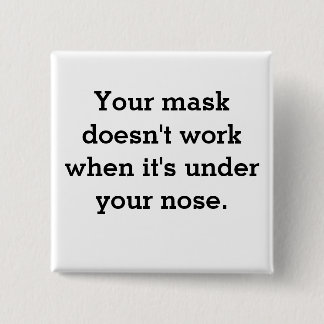 Masker werkt niet vierkante button 5,1 cm