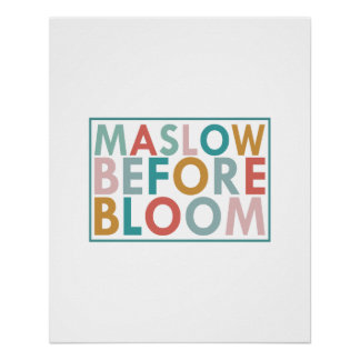 Maslow voor bloemen, speciale school perfect poster