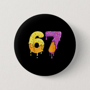 Mason 67 Ijs Drip Meme Zes Zeven Grappig  Ronde Button 5,7 Cm