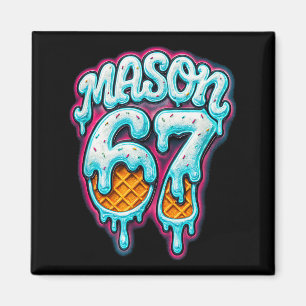 Mason 67 Ijs Drip Six Seven Meme 6 7 Tiener Jongen Magneet