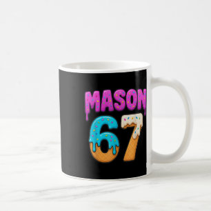 Mason 67 Ijs druppel Grappige Meme Zes Zeven Drupp Koffiemok