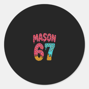 Mason 67 Ijs Meme Grappig Zes Zeven (op Ck) Pu Ronde Sticker