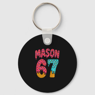 Mason 67 Ijsroom Meme Grappig Zes Zeven (op Ck) Pr Sleutelhanger