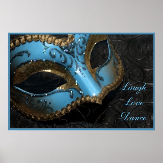 Masquerade Mask Laugh Love Dance Print (Voorkant)