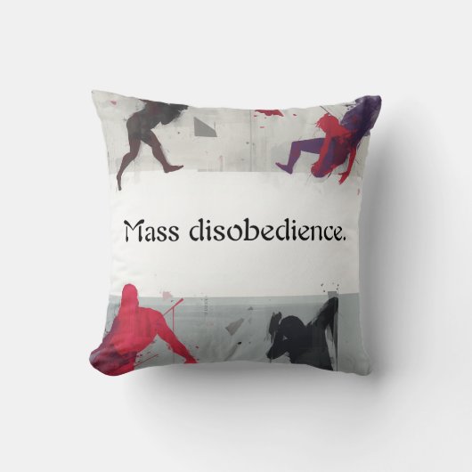 Mass disobedience. kussen (Voorkant)
