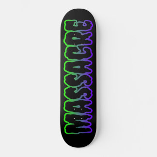 Massacre : Logo Skateboard Deck