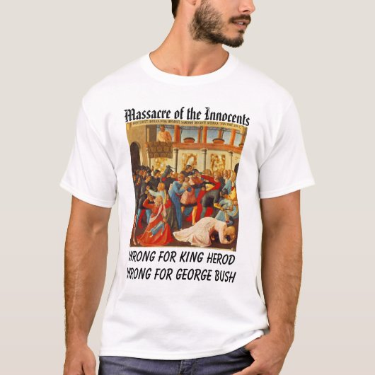 Massacre of the Innocents T-shirt (Voorkant)