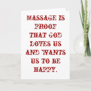 Massage is een bewijs dat God ons blanco houdt Kaart