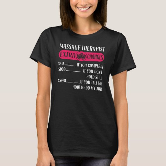 Massage Therapist Massage Therapy Massage Therapy T-shirt (Voorkant)