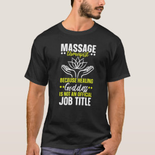 Massage Therapistische Spiertherapie Relaxatie Spa T-shirt