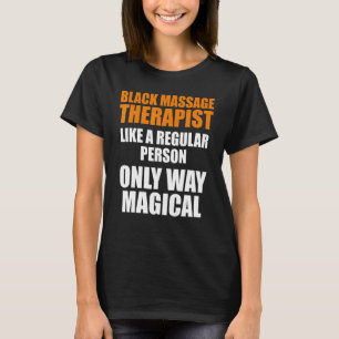 Massage Therapistische Wellness Therapie 15 T-shirt
