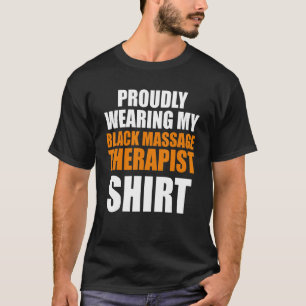 Massage Therapistische Wellness Therapie 16 T-shirt