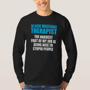 Massage Therapistische Wellness Therapie 4 T-shirt