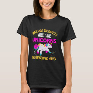 Massagetherapeut Unicorn , Magical Unicorn Physio T-shirt
