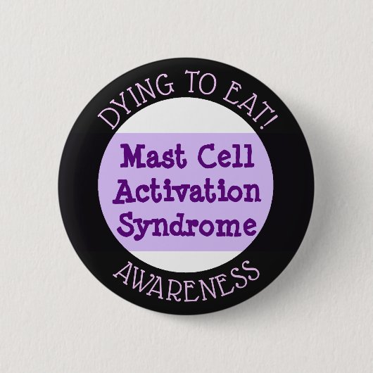 Mast Cell Activation Syndrome: Dying to Eat Button (Voorkant)