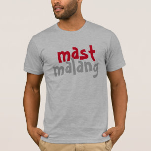 Mast Malang Desi Free Spirit Fun Indian Design T-shirt