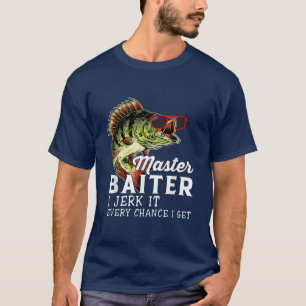 Master Baiter I gooi het elke kans die ik krijg li T-shirt