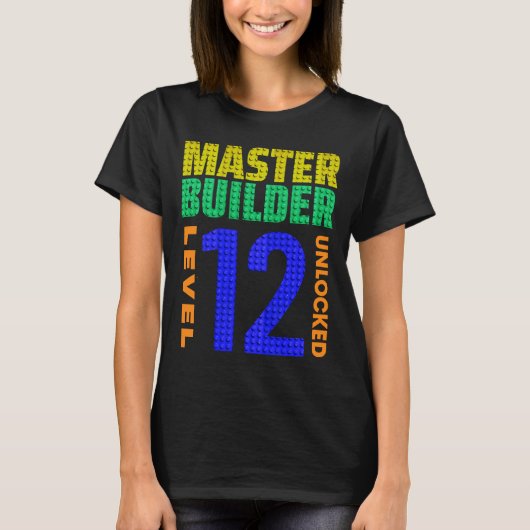Master Builder Level 12 12e geboortedag geopend T-shirt (Voorkant)