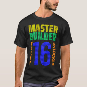 Master Builder Level 16 16e geboortedag geopend T-shirt
