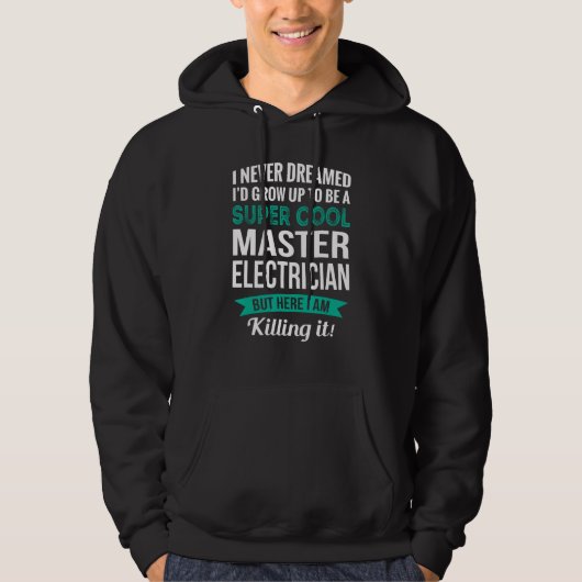 Master Electrician   Appreciation Hoodie (Voorkant)