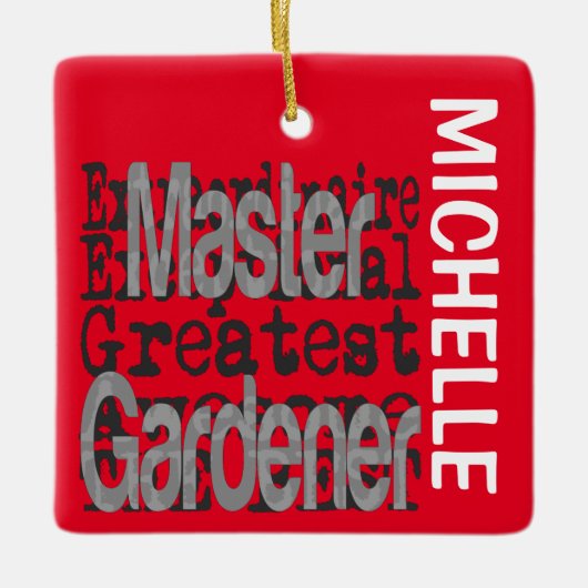 Master Gardener Extraordinaire CUSTOM Keramisch Ornament (Voorkant)
