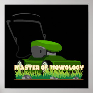 MASTER MOWOLOGY grappig cadeau voor tuinieren Poster