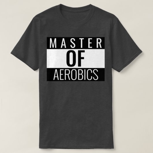 Master of Aerobics T-shirt (Design voorkant)