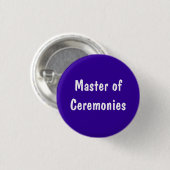 Master of Ceremonies Ronde Button 3,2 Cm (Voorkant /achterkant)