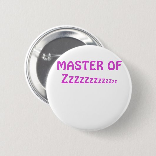 Master van Zzzzzz Ronde Button 5,7 Cm (Voorkant /achterkant)