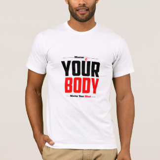 Master Your Body - Calisthenics T-Shirt