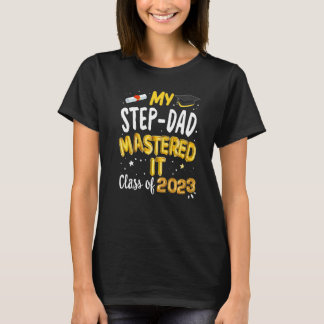 Masters Afstuderen Mijn vader van Stap Mastered he T-shirt