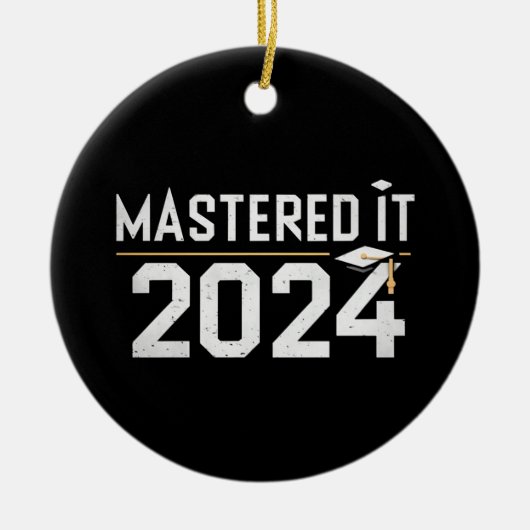 Master's Degree Mastered IT 2024 Masters Degree Keramisch Ornament (Voorkant)