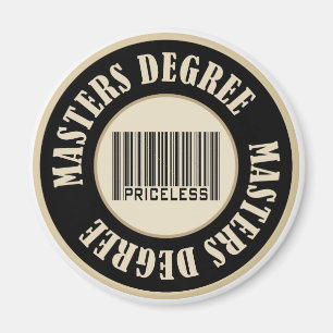 Masters Degree Priceless Magneet
