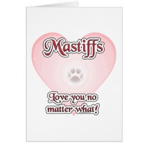Mastiffs Vous Aiment Peu Importe Quelle Carte