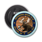 Matanuska Moose Milk Button Flesopener (Voorkant)