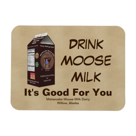 Matanuska Moose Milk Magneet (Horizontaal)