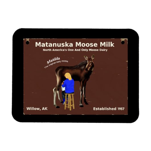 Matanuska Moose Milk Magneet (Horizontaal)