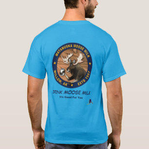 Matanuska Moose Milk T-shirt