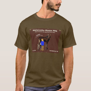 Matanuska Moose Milk T-shirt